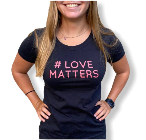 LOVE MATTERS- Women's Relaxed Black T-shirt