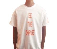 Load image into Gallery viewer, Unisex BE THE CHANGE - Unisex white soft style T-shirt
