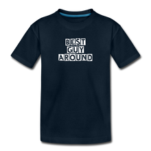 Load image into Gallery viewer, BEST GUY AROUND Kids&#39; Premium T-Shirt - deep navy
