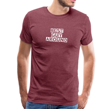 Load image into Gallery viewer, BEST GUY AROUND Men&#39;s Premium T-Shirt - heather burgundy
