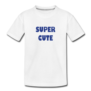 Kids' Premium T-Shirt SUPER CUTE - white