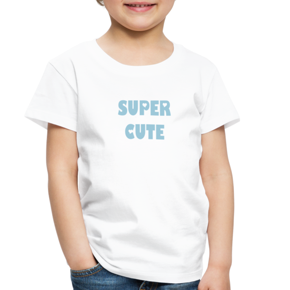 Toddler's Premium T-Shirt SUPER CUTE - white