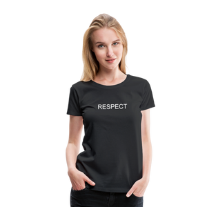 RESPECT Women’s Premium T-Shirt - black