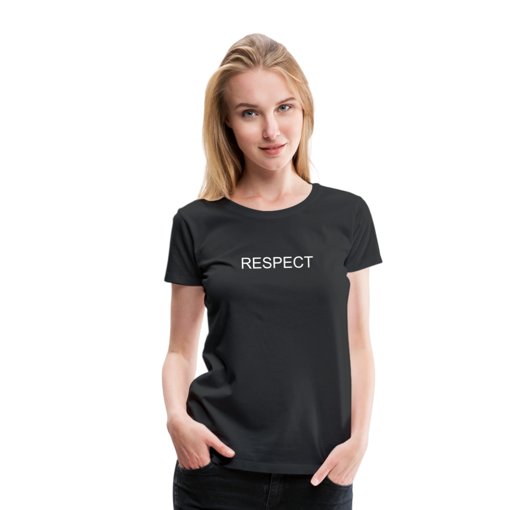 RESPECT Women’s Premium T-Shirt - black