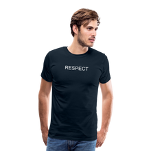 Load image into Gallery viewer, RESPECT Men&#39;s Premium T-Shirt - deep navy
